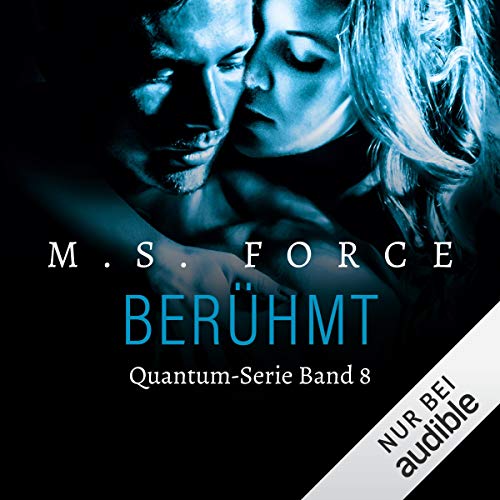 Hörbuchcover von Berühmt Quantum- Serie Band 8 von M. S. Force (Marie Force)