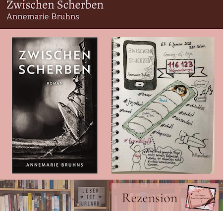 Sketchnotes und Rezension zum Coming of Age Roman: Zwischen Scherben von Annemarie Bruhns