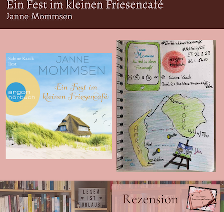 Rezension und Sketchnotes zum Hörbuch: Ein Fest im kleinen Friesencafe von Janne Mommsen