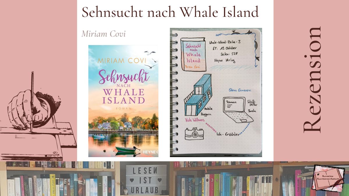 Beitragsbild mit Sketchnotes zum Liebesroman: Sehnsucht nach Whale Island von Miriam Covi aus dem HEyne Verlag