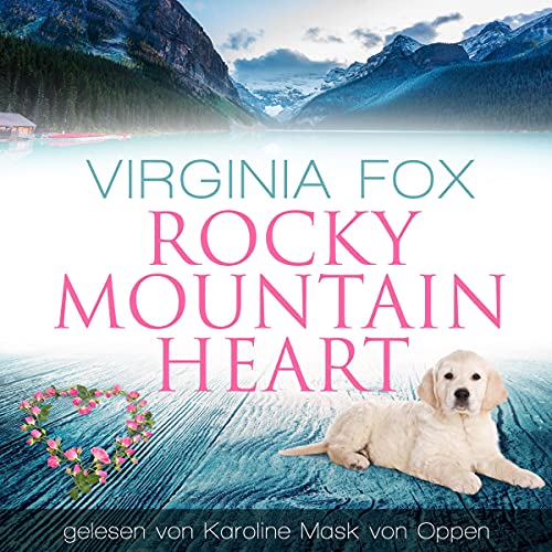 Hörbuch: Rocky Mountain Heart von Virginia Fox